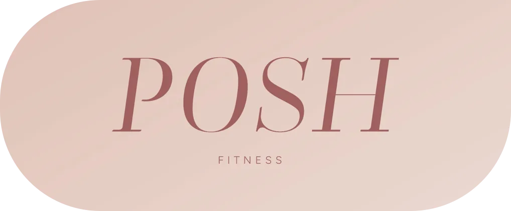 POSH FITNESS